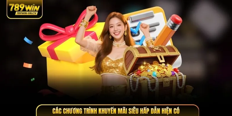 Các chương trình khuyến mãi siêu hấp dẫn hiện có